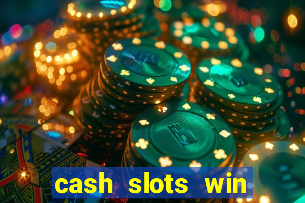 cash slots win real money gcash