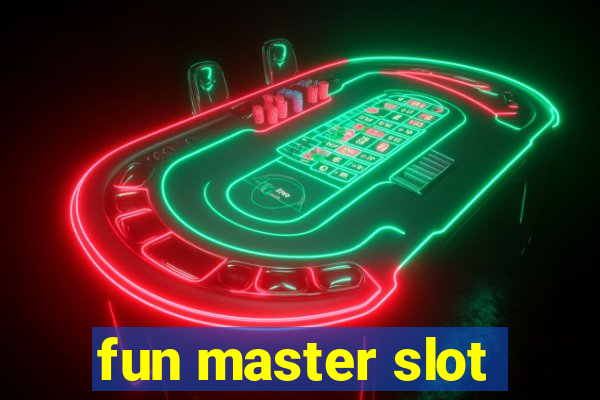 fun master slot