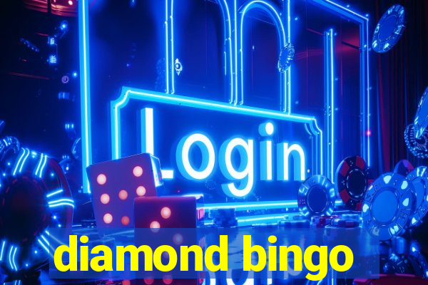 diamond bingo