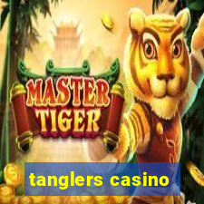 tanglers casino