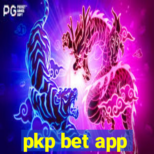 pkp bet app