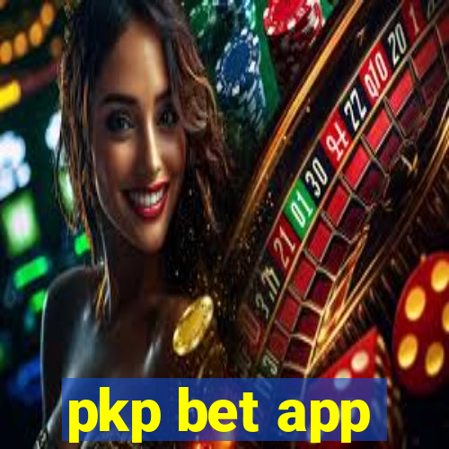 pkp bet app