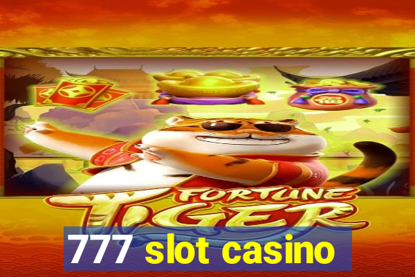 777 slot casino