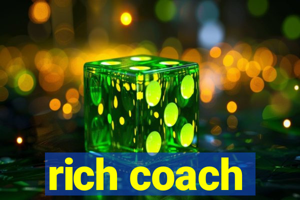 rich coach