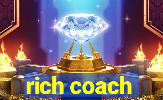 rich coach