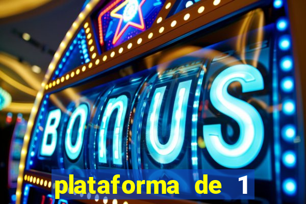 plataforma de 1 real bet