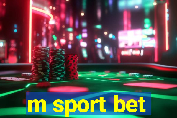 m sport bet