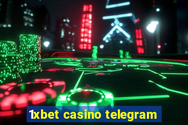 1xbet casino telegram