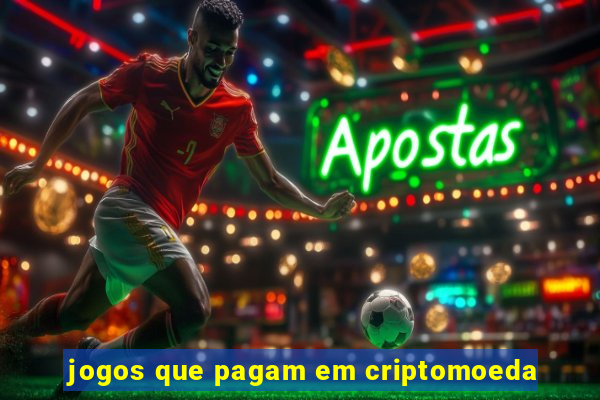 jogos que pagam em criptomoeda