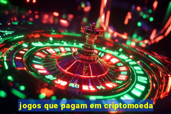 jogos que pagam em criptomoeda