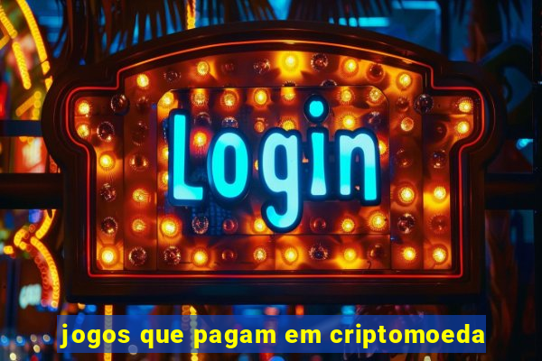 jogos que pagam em criptomoeda