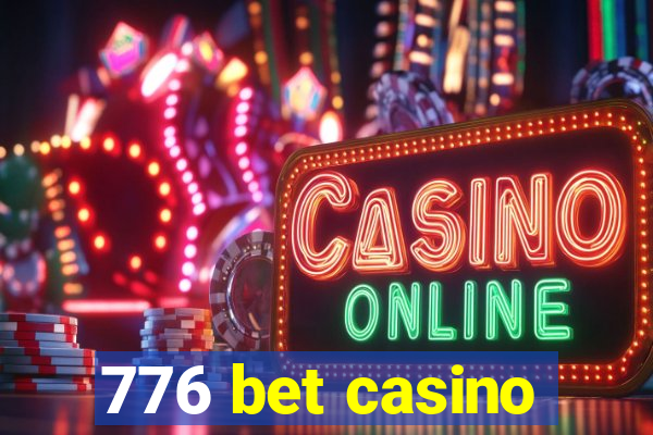 776 bet casino