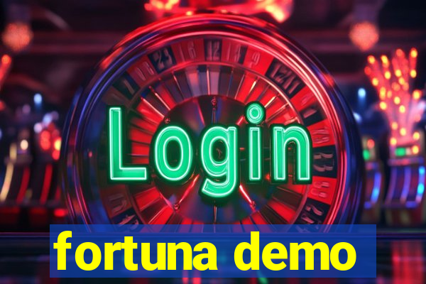 fortuna demo