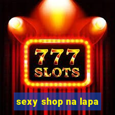 sexy shop na lapa