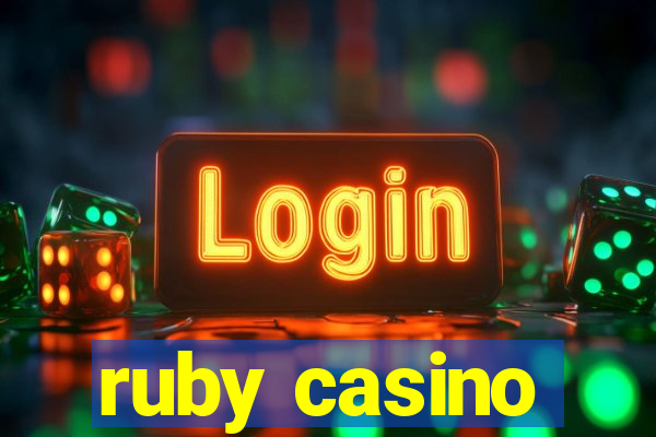 ruby casino