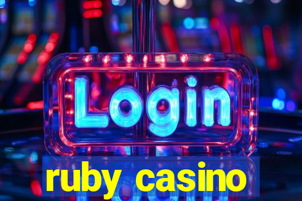 ruby casino