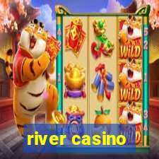 river casino