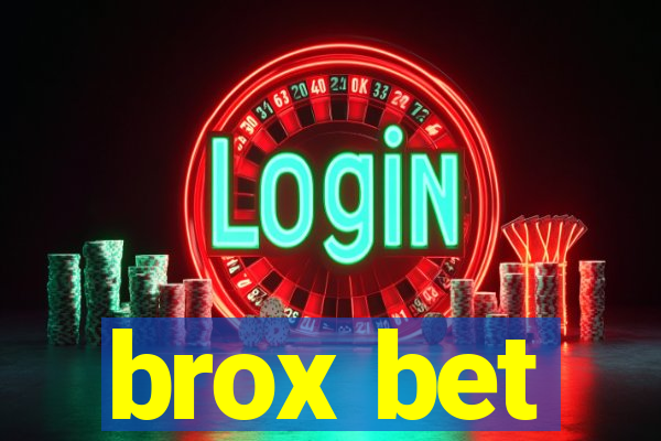 brox bet