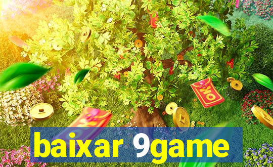 baixar 9game