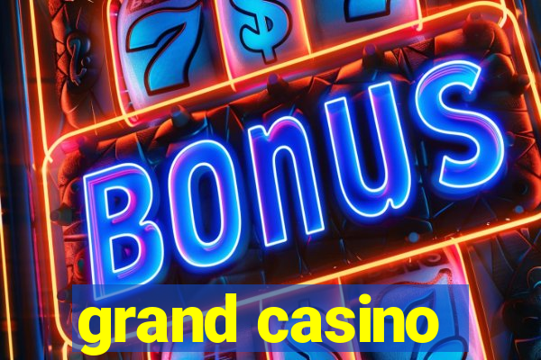 grand casino