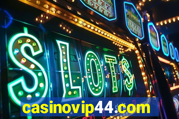 casinovip44.com