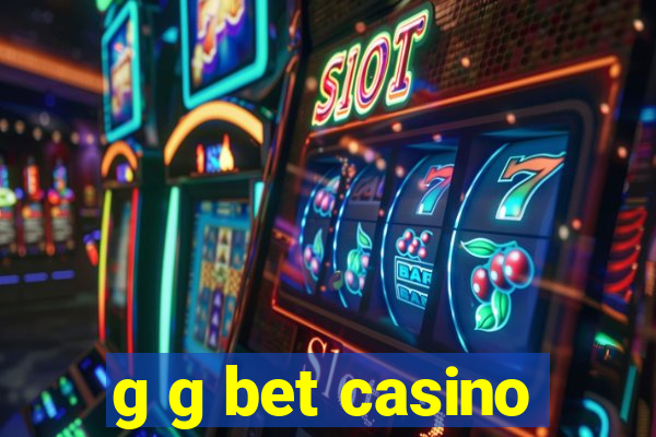 g g bet casino