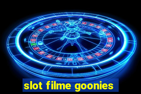 slot filme goonies