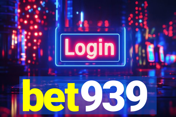 bet939