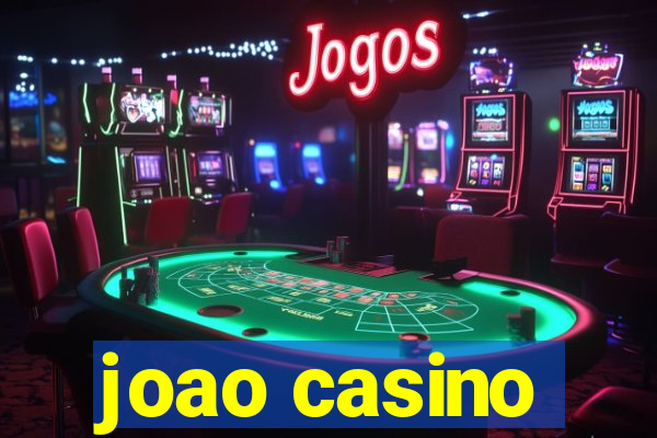 joao casino