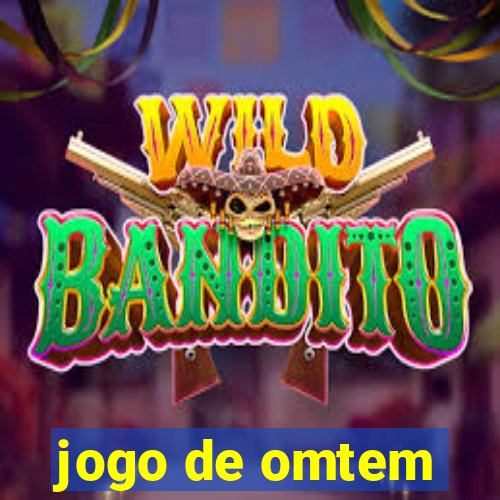 jogo de omtem