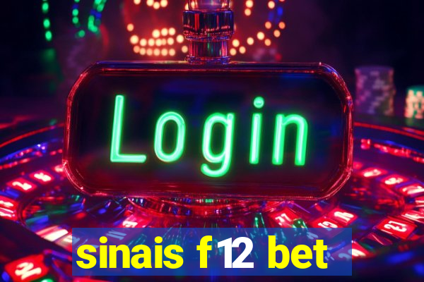 sinais f12 bet