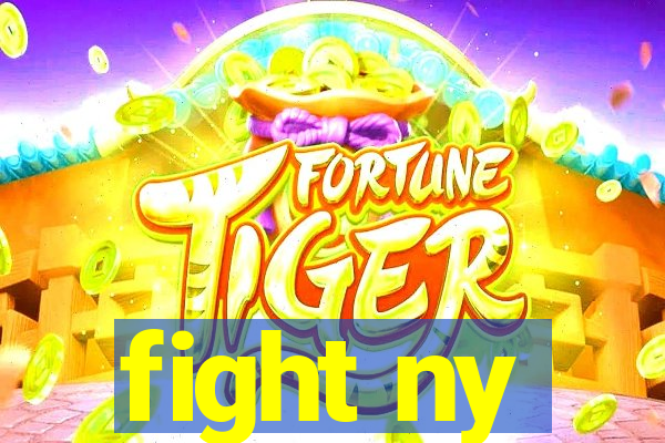 fight ny