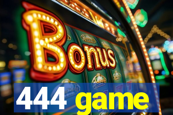 444 game