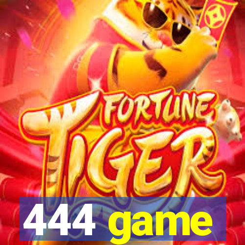 444 game