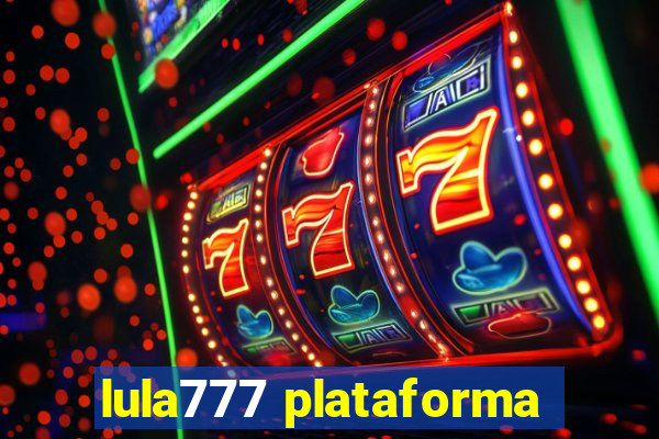 lula777 plataforma