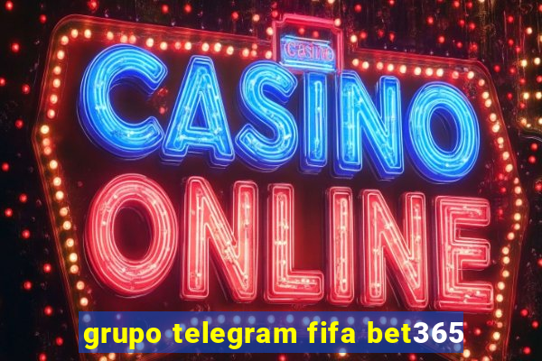 grupo telegram fifa bet365