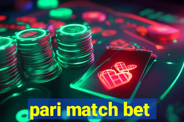 pari match bet