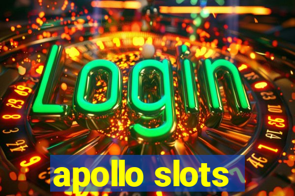 apollo slots