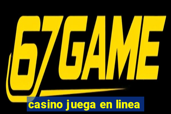 casino juega en linea