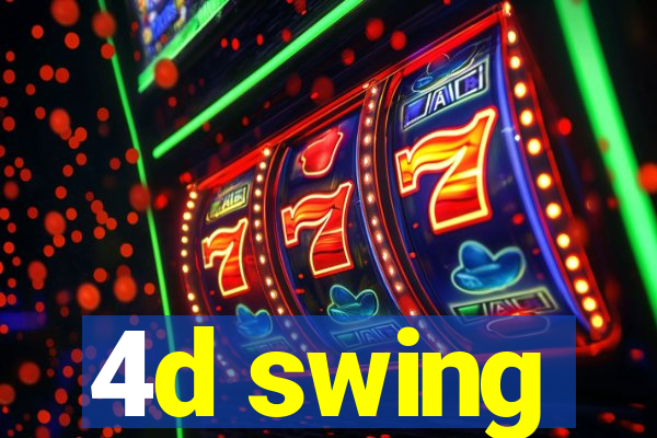 4d swing