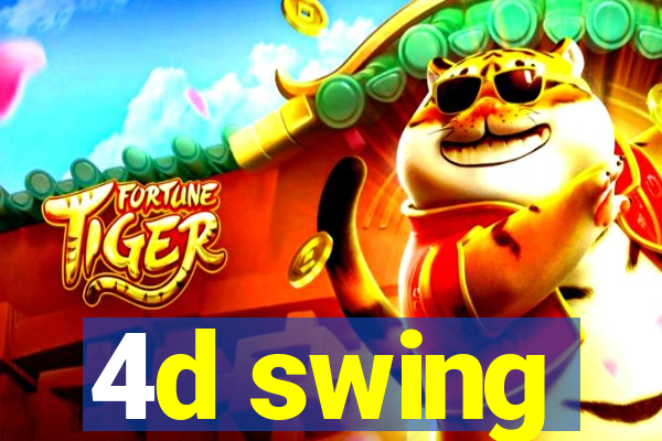 4d swing