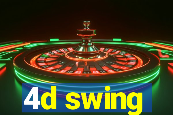 4d swing