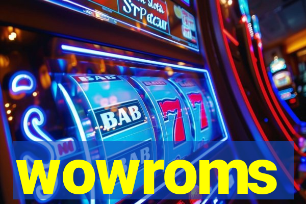 wowroms