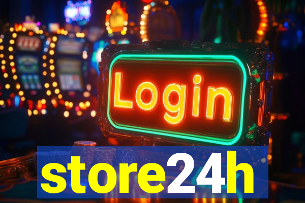 store24h