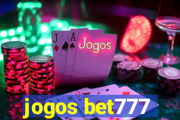 jogos bet777