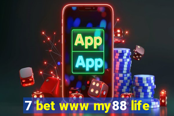 7 bet www my88 life