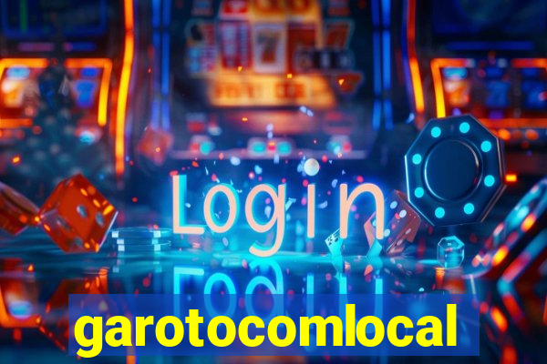 garotocomlocal