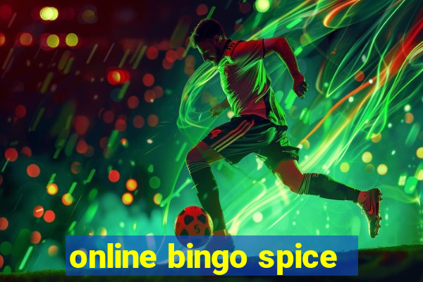 online bingo spice