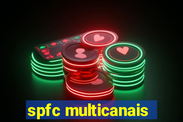 spfc multicanais