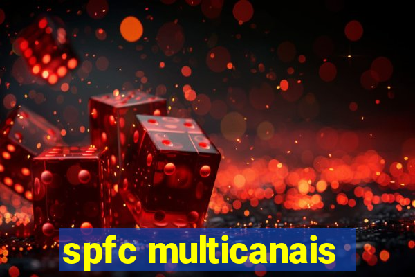 spfc multicanais